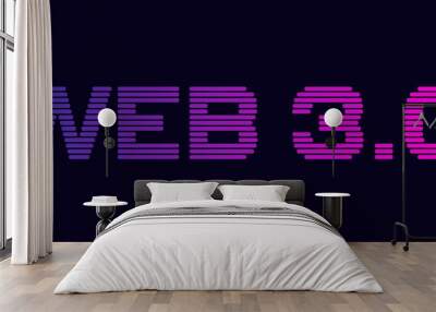 Web 3.0 Banner Vector. Web Banner with 3.0 Typography. Web 3 Futuristic Text on Dark Background. Wall mural