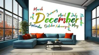 December Colorful Lettering Name of Month Calendae Wall mural