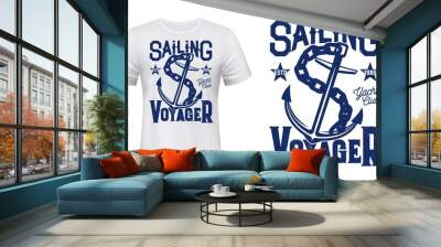 Anchor t-shirt print mockup of sailing and yachting sport vector design. Nautical anchor of marine ship or sail boat with chain and lettering, custom apparel template for yacht club racing competition Wall mural