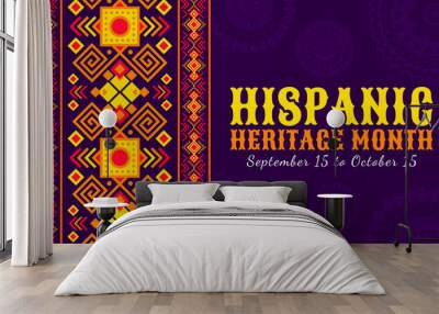 Hispanic heritage month banner with ethnic ornament pattern for Latin America holiday, vector background. Hispanic Americans ethnic tradition heritage of handicraft art and folk culture festival Wall mural