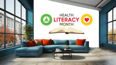 Health Literacy Month is observed every October to promote the importance of making health information Wall mural