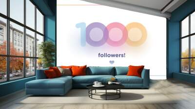 1000, followers thank you colorful background number with soft shadow. Illustration for Social Network friends, followers, Web user Thank you celebrate of subscribers or followers and like Wall mural