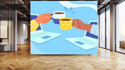 Friendly online communication. Remote tea drinking party, human arms clink coffee cups, hands cheers through screens, vector illustration.jpg Wall mural