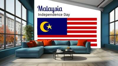 Illustration of malaysia independence day text and malaysian national flag over white background Wall mural