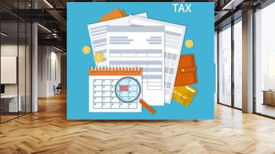 Tax payment. Government, State taxes. Payment day. Tax form, financial calendar, magnifying glass, money, gold coins, purse, credit card, invoices. Payday icon. Vector illustration. Wall mural