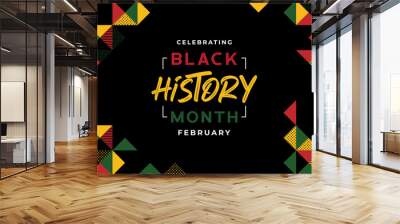 african-americans black history month lettering with colorful triangle pattern background vector ill Wall mural