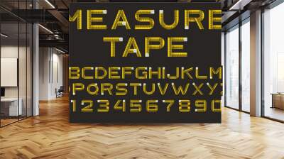 Measure tape font, type isolated on black background. Alphabet from yellow ruler. Vector font with letters and numbers for concept design of school education, architecture or fitness Wall mural