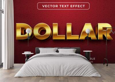 Editable text effect in gold dollar style Wall mural