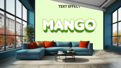 Editable text effects-Mango text effects Wall mural