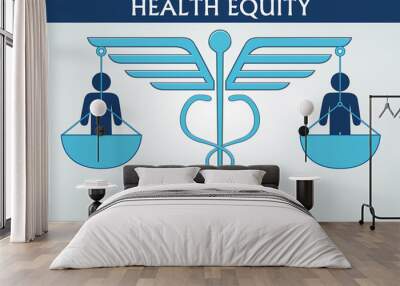 Health equity illustration vector. A design consisting of a caduceus symbol, balances, and human icons. Health and healthcare concept. Printable eps10 format. Wall mural