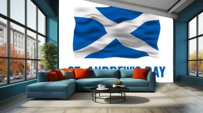 St. Andrew s Day typography poster. Scottish holiday on November 30. Vector template for banner, flyer, postcard, etc Wall mural