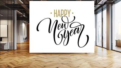 2019 Happy New Year. Beautiful Handwritten modern brush lettering, calligraphy. Vector illustration Wall mural