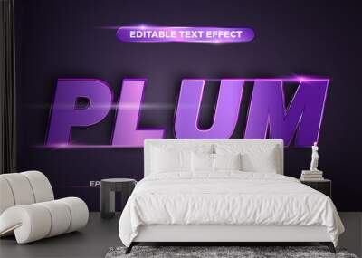 Text effect in 3d Plum words font styles theme editable metal gradient purple color concept Wall mural