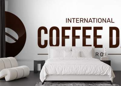 International Day of Coffee Abstract banner design. Minimalist coffee backdrop Wall mural