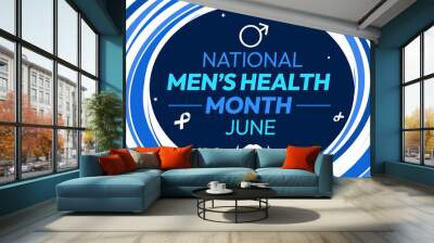 National Men's Health is observed to june to spread awareness regarding the health of men, background wallpaper Wall mural