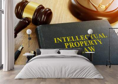 Intellectual Property Law on a desk. Copyright. Wall mural