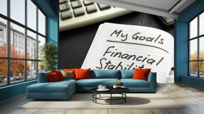 Personal goal - financial stability inscription on the sheet. Wall mural