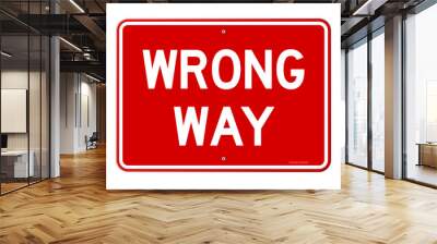 wrong way sign Wall mural