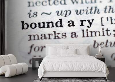 Definition of word boundary Wall mural