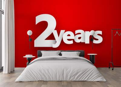 two years paper sign. Wall mural