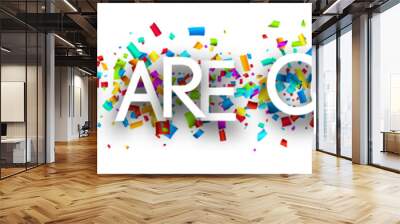 You are cool sign on colorful cut ribbon confetti background. Wall mural