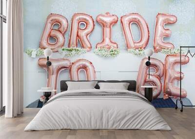 Bride to be balloon letters sign on the bed - bridal shower concept Wall mural