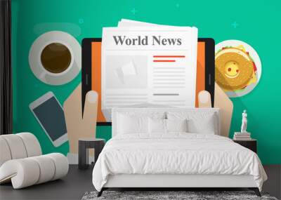 Newspaper or news paper on tablet vector illustration, flat cartoon person hands reading world news magazine on electronic device, idea coffee break or lunch, business breakfast table top view Wall mural