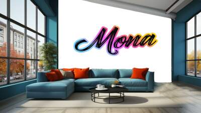 The name “Mona” written in a stylized colorful retro font Wall mural