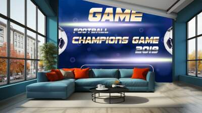 Soccer or Football Banner With 3d Ball on blue background. Soccer game match goal moment with ball in the net and place for text Wall mural