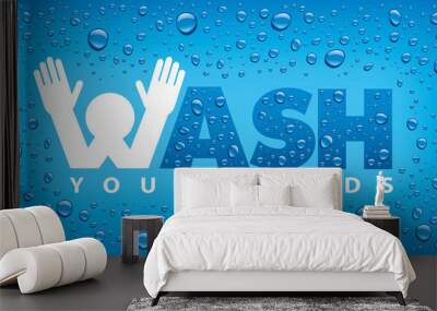 wash your hands-blue background with many water drops Wall mural