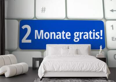 2 monate gratis Wall mural