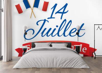 FETE NATIONALE 14 JUILLET - V2 Wall mural