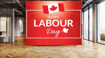 LABOUR DAY 2 Wall mural