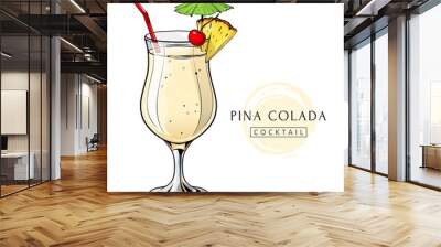 Pina Colada cocktail, hand drawn alcohol drink with pineapple slice and cherry. Vector illustration on white background Wall mural