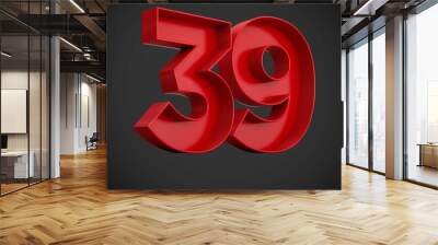 3d rendering of the number thirty-nine in red over the black background - 39 icon Wall mural