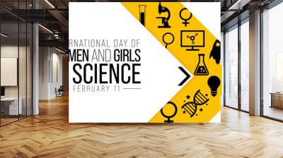 International day of Women and Girls in science is observed every year on February 11, The day recognizes the critical role women and girls play in science and technology. Vector illustration Wall mural