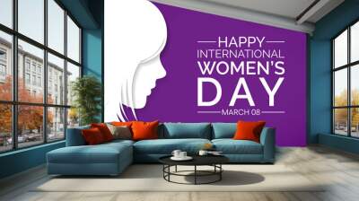 International Women's Day is celebrated  on the 8th of March annually around the world. It is a focal point in the movement for women's rights. Vector illustration design. Wall mural