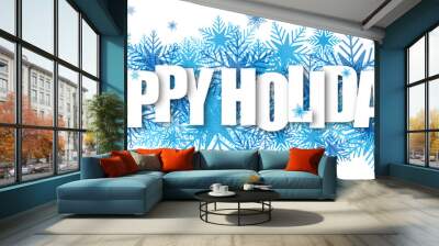 HAPPY HOLIDAYS on blue snowflake banner with transparent background Wall mural