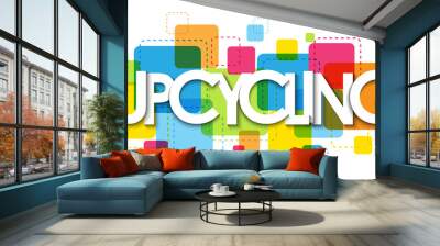 UPCYCLING colorful vector typography banner isolated on white background Wall mural