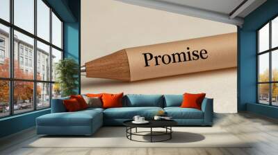 Close-up of a pencil with the word 'Promise' engraved on it, symbolizing trust and commitment in business. Wall mural