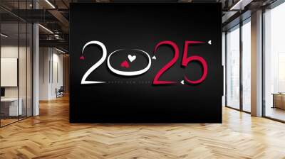 Happy New Year 2025 wallpaper featuring elegant white and red text design with a heart motif Wall mural