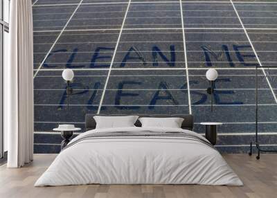 Dirty Dusty Solar Panels with Text Clean Me Please Wall mural