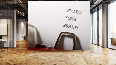 Build your brand text Wall mural