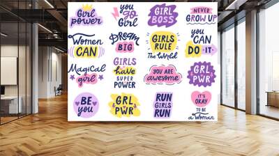 Girl power letterings. Motivational feminist quotes, hand drawn inspirational girl power lettering stickers. Feminist slogans vector illustrations. Never grow up, dream big, girls have super power Wall mural