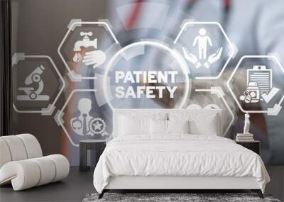 Patient Safety Health Care concept. Wall mural