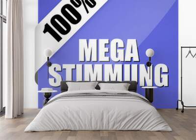 butotn eckig mega stimmung pur I Wall mural