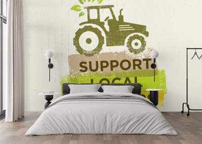 Support Local Farmers. Creative Organic Eco Vector Illustration on Recycled Paper Background Wall mural