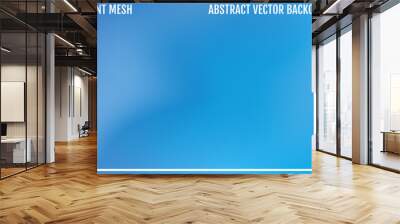 Abstract blue vector background, color mesh gradient, wallpaper for you project. Natural bright color Wall mural