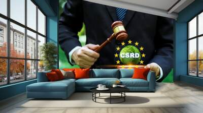 Corporate Sustainability Reporting Directive (CSRD) Concept. The European Union and financial reporting standards regarding sustainability disclosures. Wall mural