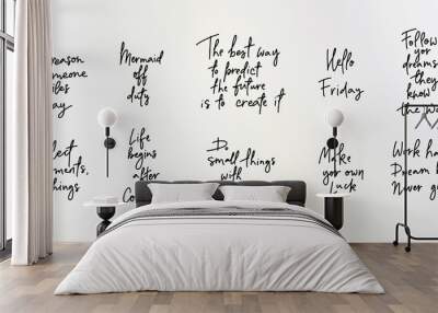 Hand Lettering Inspirational Vector Quote Wall mural